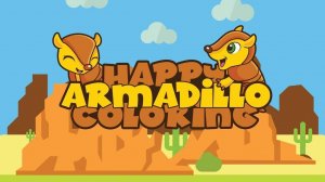 Happy Armadillo Coloring Online Game