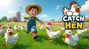 Catch the Hen Online Game